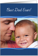 Happy Fathers Day Dad Photo Frame Best Dad Ever card