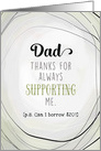 Father’s Day Thanks for Always Supporting Me, Dad Circles Beige Black card