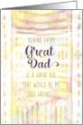 Behind Great Dad is Great Kid Father’s Day Mixed Media Yellow Funny card