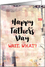 Happy Father’s Day New Dad Funny Mixed Media Red Beige Black Blank card