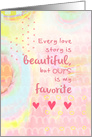 Every Love Story Is Beautiful Romantic Pink Mixed Media Blank Inside card