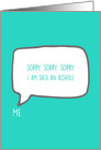 Sorry I Am Such An Asshole Apology Message Teal Word Balloon Blank card