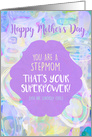 You Are A Stepmom. That’s Your Superpower Mother’s Day Purples Blank card