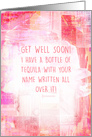 Get Well Soon I Have a Bottle of Tequila Waiting on Red Mixed Media card