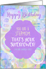 You Are A Stepmom. That’s Your Superpower Birthday Purple Pinks Blank card