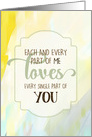 Every Part of Me Loves You Soft Greens and Yellows Blank Inside card