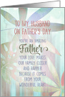 To My Husband You’re An Amazing Father Blank Soft Green Leaves card