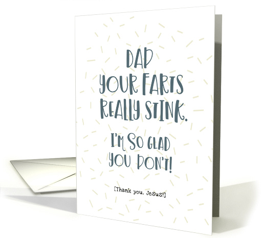 Dad, Your Farts Really Stink Fathers Day Funny Graphic Teal card