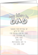 Father’s Day Dad, Thanks For Putting Up With My Crap Blank Inside card