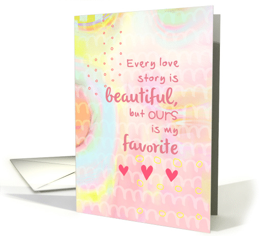 Every Love Story Is Beautiful Romantic Pink Mixed Media... (1525718)