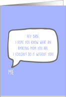 Babe Amazing Mom Message in Speech Bubble on Blue Blank Inside card