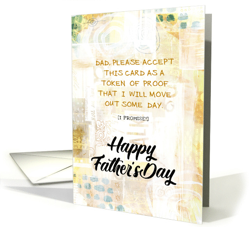 Dad, Token I Will Move Out Some Day Fathers Day Earth... (1525754)