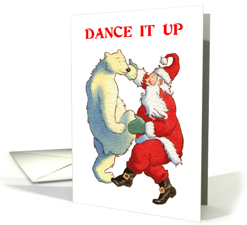 Christmas Santa and Polar Bear Dancing it Up card (1528166)
