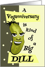 Big Dill Veganniversary card