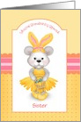 Custom Front Bear in Bunny Ears Sister Easter card