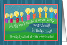 Over the Hill Humor Birthday card