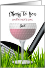 Cheers to You Dad Wine and Golf Theme Fathers Day card
