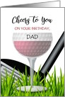 Cheers to You Dad Wine and Golf Theme Happy Birthday card