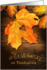With Love on Thanksgiving Fall Leaf Theme with heart card