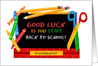 Custom Front Granddaughter Back to School card