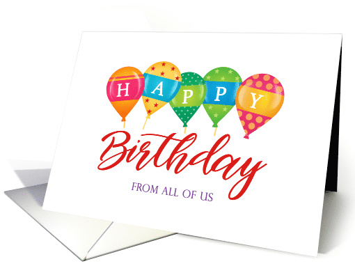 Fun Birthday Balloon From All of Us Business Birthday card (1551238)