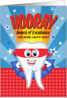 Super Hero Award for being Cavity Free Dental Award card