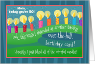 Custom Front Mom Over the Hill Humor Birthday card