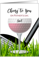 Cheers to You Dad Wine and Golf Theme Fathers Day card