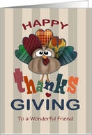 Custom Front Friend Heart Feathers Turkey Thanksgiving card