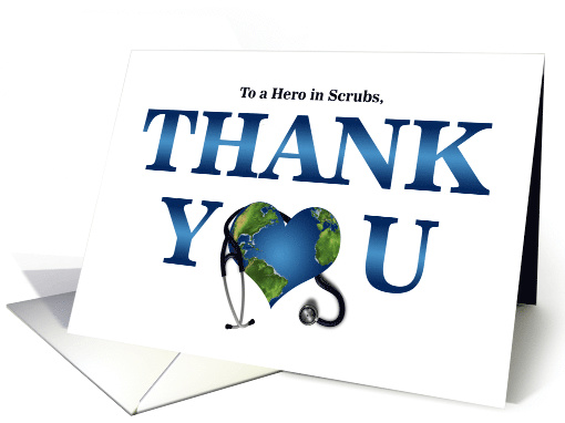 Thank You to a Hero in Scrubs amid COVID-19 Pandemic card (1609220)