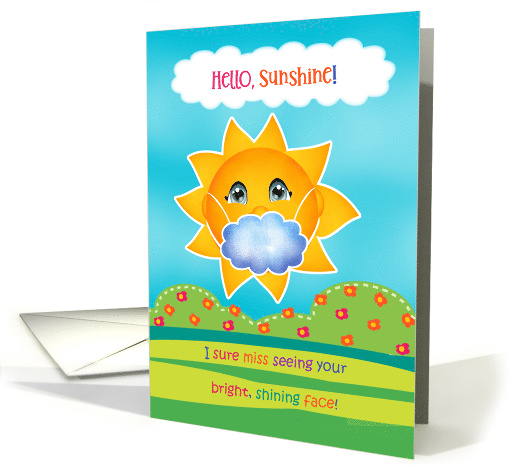 Hello Sunshine COVID-19 Missing You card (1639854)