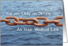 Strong Friendship. Big Chain Stretched Across Blue Water card