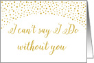 Gold Confetti Will You Be My Wedding Attendant Request card