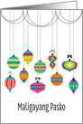 Colorful Dangling Ornaments Christmas Greetings in Tagalog card