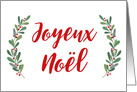 French Christmas Greeting with Holly Laurels and Calligraphy card