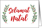Indonesian Christmas Greeting with Holly Laurels and Calligraphy card