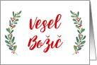 Slovenian Christmas Greeting with Holly Laurels and Calligraphy card