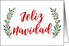 Spanish Christmas Greeting with Holly Laurels and Calligraphy card