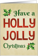 Christmas Greetings Holly Jolly Typography Design Greeting card