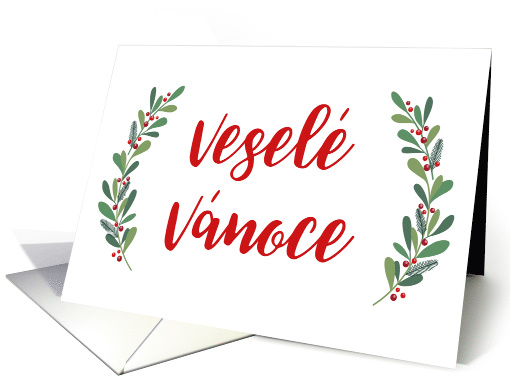 Czech Christmas Greeting with Holly Laurels and Calligraphy card