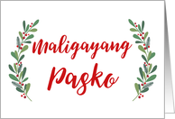 Tagalog Christmas Greeting with Holly Laurels and Calligraphy card