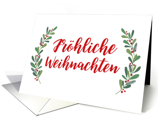 German Christmas Greeting with Holly Laurels and Calligraphy card