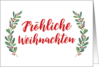 German Christmas Greeting with Holly Laurels and Calligraphy card