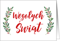 Polish Christmas Greeting with Holly Laurels and Calligraphy card