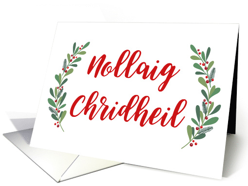 Scottish Christmas Greeting with Holly Laurels and Calligraphy card
