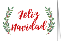 Spanish Christmas Greeting with Holly Laurels and Calligraphy card
