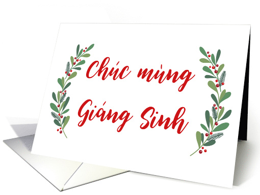 Vietnamese Christmas Greeting with Holly Laurels and Calligraphy card
