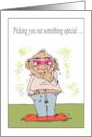 Birthday I’m Picking Out Something Special For You Cartoon card