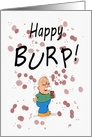 Birthday Happy Burp Day Cartoon card