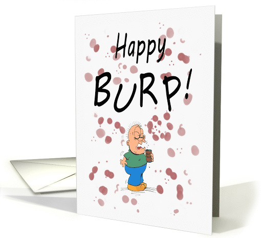 Birthday Happy Burp Day Cartoon card (1552726)